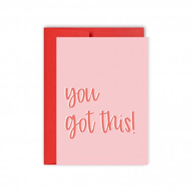 You Got This Card