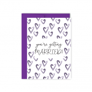 You're Getting Married Card