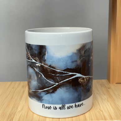 Now is all we have Mug