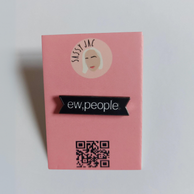 Ew, People Pin Badge