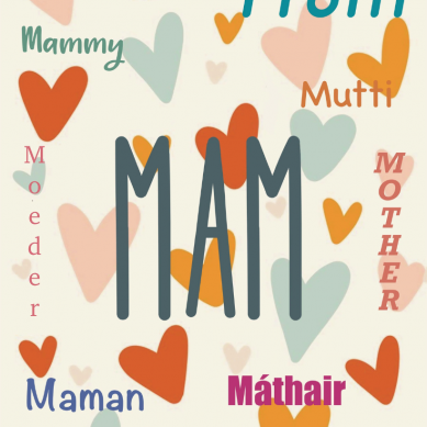 Mam, Mammy, Máthair, etc (Card)