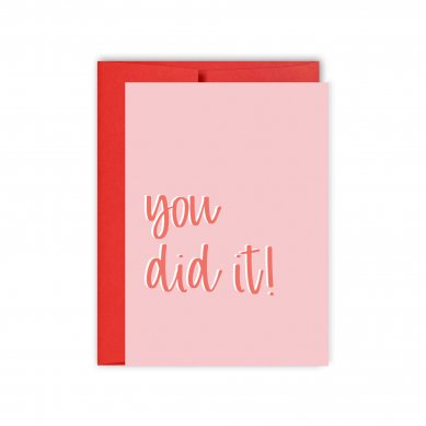 You Did It Card